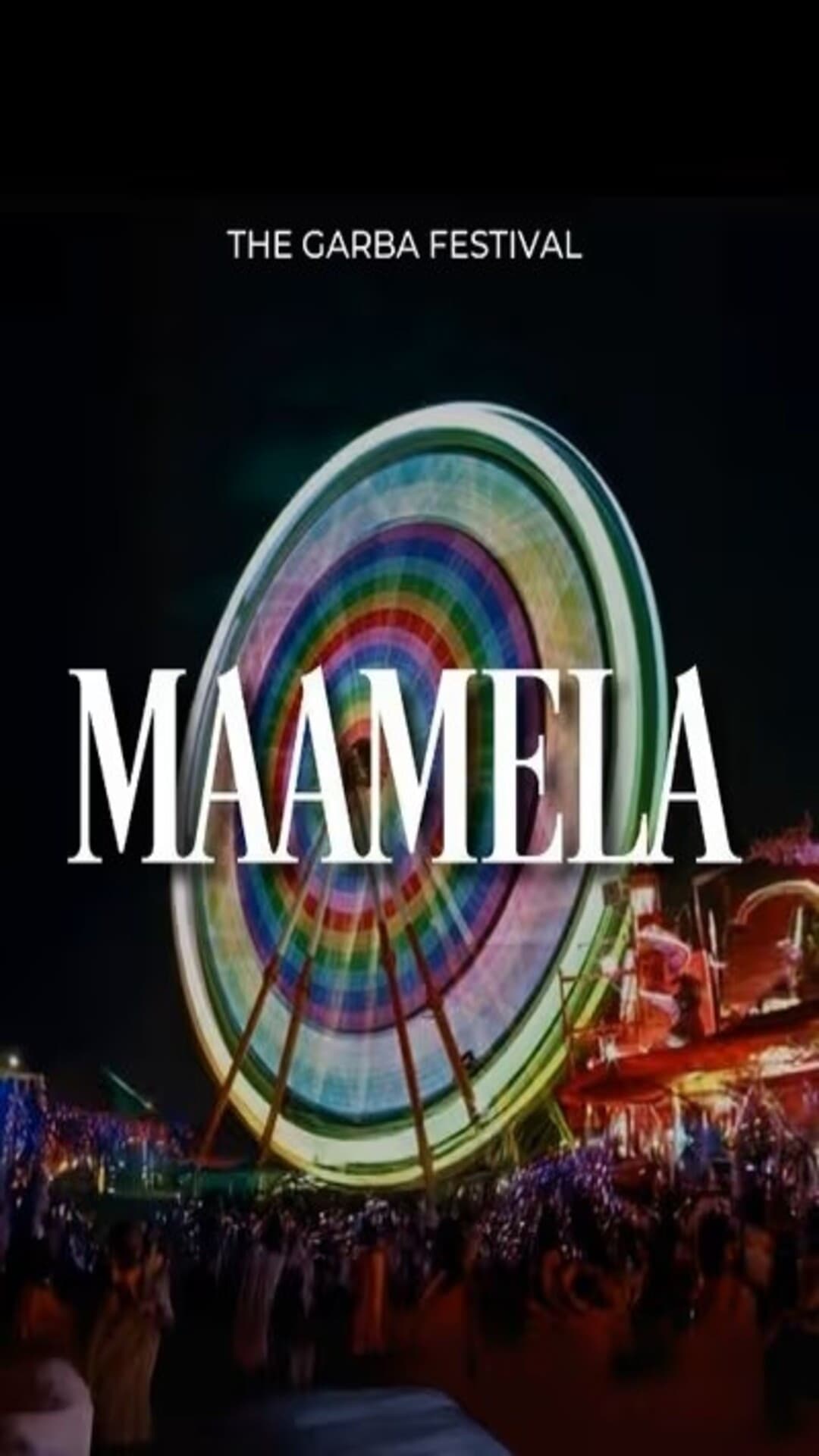 Maamela - The Garba Festival